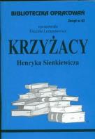 Biblioteczka opracowań nr 062 Krzyżacy. Autor: Urszula Lementowicz. SmakLiter.pl Okładka książki Biblioteczka opracowań nr 062 Krzyżacy