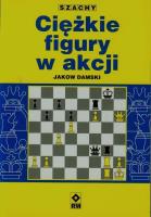 Ciężkie figury w akcji. Autor: Damski Jakow. SmakLiter.pl Okładka książki Ciężkie figury w akcji