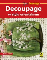 Decoupage w stylu orientalnym RM. Autor: Lupato Marisa. SmakLiter.pl Okładka książki Decoupage w stylu orientalnym RM