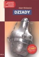 Dziady z oprac. GREG. Autor: Adam Mickiewicz. SmakLiter.pl Okładka książki Dziady z oprac. GREG