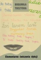 Elementarne ćwiczenia dykcji GWO. Autor: B. Toczyska. SmakLiter.pl Okładka książki Elementarne ćwiczenia dykcji GWO