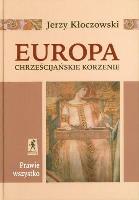 Okładka książki Europa - Chrześcijańskie Korzenie
