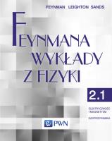 Feynmana wykłady z fizyki. T. 2, cz. 1. Autor: Feynman Richard P., Leighton Robert B., Sands Matthew. SmakLiter.pl Okładka książki Feynmana wykłady z fizyki. T. 2, cz. 1