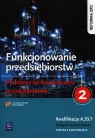 Funkcjonowanie przedsiębiorstw 2 Podst. funkc. NPP. Autor: Dębski Damian, Krasnodębski Jan Paweł. SmakLiter.pl Okładka książki Funkcjonowanie przedsiębiorstw 2 Podst. funkc. NPP