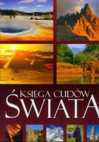 Imagine. Księga cudów świata. Autor: Jolanta Bąk, Kastelik Magdalena M., Ressel Ewa. SmakLiter.pl Okładka książki Imagine. Księga cudów świata