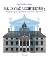 Jak czytać architekturę. Autor: Carol Davidson Cragoe. SmakLiter.pl Okładka książki Jak czytać architekturę