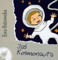 Okładka książki Jaś Kosmonauta - Ewa Ostrowska - Skrzat