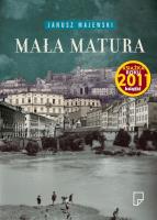 Mała matura. Autor: Janusz Majewski. SmakLiter.pl Okładka książki Mała matura