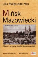 Mińsk Mazowiecki. Autor: Kłos Lilla Małgorzata. SmakLiter.pl Okładka książki Mińsk Mazowiecki