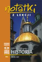 Notatki z Lekcji Historii część 3 wiek XVI.. OMEGA. Autor: Małgorzata Ciejka. SmakLiter.pl Okładka książki Notatki z Lekcji Historii część 3 wiek XVI.. OMEGA