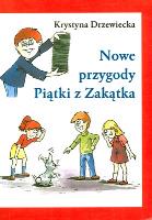 Okładka książki Nowe przygody Piątki z Zakątka - K. Drzewiecka