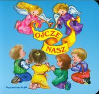 Ojcze nasz. Autor: Masłowska Ewa. SmakLiter.pl Okładka książki Ojcze nasz