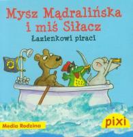 Pixi 1 - Mysz Mądralińska i miś  Media Rodzina. Autor: Angelika Bartram. SmakLiter.pl Okładka książki Pixi 1 - Mysz Mądralińska i miś  Media Rodzina
