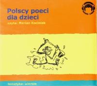 Polscy Poeci Dla Dzieci. Wiersze Audio CD - Audiobook. Autor:   Praca zbiorowa. SmakLiter.pl Okładka książki Polscy Poeci Dla Dzieci. Wiersze Audio CD - Audiobook