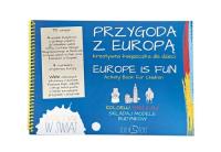 Przygoda z Europą. Kreatywna książeczka dla dzieci. Autor: Opracowanie zbiorowe. SmakLiter.pl Okładka książki Przygoda z Europą. Kreatywna książeczka dla dzieci