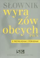 Słownik wyrazów obcych z przykładami BR. Autor: Opracowanie zbiorowe. SmakLiter.pl Okładka książki Słownik wyrazów obcych z przykładami BR