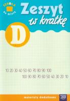 Szkoła na miarę Zeszyt w kratkę D NE. Autor:   Praca zbiorowa. SmakLiter.pl Okładka książki Szkoła na miarę Zeszyt w kratkę D NE