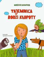 Tajemnica rodzi kłopoty. Autor: Mariusz Niemycki. SmakLiter.pl Okładka książki Tajemnica rodzi kłopoty