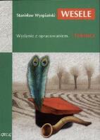 Wesele z oprac. GREG. Autor: Stanisław Wyspiański. SmakLiter.pl Okładka książki Wesele z oprac. GREG