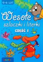 Wesołe szlaczki i literki część 1 LITERKA. Autor:   Praca zbiorowa. SmakLiter.pl Okładka książki Wesołe szlaczki i literki część 1 LITERKA