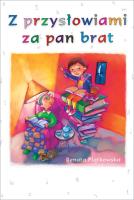 Z przysłowiami za pan brat. Autor: Renata Piątkowska. SmakLiter.pl Okładka książki Z przysłowiami za pan brat