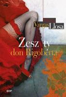 Zeszyty don Rigoberta. Autor: Mario Vargas Llosa. SmakLiter.pl Okładka książki Zeszyty don Rigoberta
