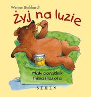 Żyj na luzie SEVEN. Autor: Werner Burkhardt. SmakLiter.pl Okładka książki Żyj na luzie SEVEN