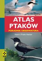 Atlas ptaków. Poradnik obserwatora  RM. Autor: Hecker Frank, Karin Hecker. SmakLiter.pl Okładka książki Atlas ptaków. Poradnik obserwatora  RM