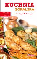 Dobra kuchnia. Kuchnia góralska Dragon. Autor: Iwona Czarkowska. SmakLiter.pl Okładka książki Dobra kuchnia. Kuchnia góralska Dragon