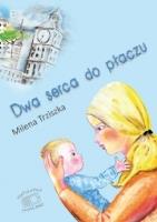 Okładka książki Dwa serca do płaczu