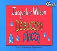 Okładka książki Dziewczyny płaczą (audiobook) - Audiobook