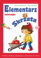 Elementarz Skrzata - Matematyka. Autor: Danuta Klimkiewicz, Maria Kwiecień. SmakLiter.pl Okładka książki Elementarz Skrzata - Matematyka