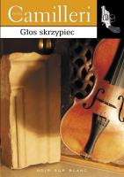 GŁOS SKRZYPIEC. Autor: Camilleri Andrea. SmakLiter.pl Okładka książki GŁOS SKRZYPIEC