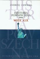 Historia powszechna wiek XIX BR. Autor: Chwalba Andrzej. SmakLiter.pl Okładka książki Historia powszechna wiek XIX BR