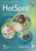 Hot Spot 3 SB CD Gratis MACMILLAN. Autor: Colin Granger, Catherine Stannett. SmakLiter.pl Okładka książki Hot Spot 3 SB CD Gratis MACMILLAN
