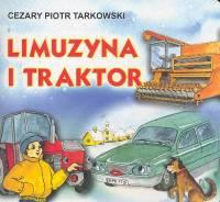Klasyka Wierszyka - Limuzyna i Traktor. LIWONA. Autor: Cezary Piotr Tarkowski. SmakLiter.pl Okładka książki Klasyka Wierszyka - Limuzyna i Traktor. LIWONA