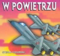 Klasyka Wierszyka - W powietrzu  LIWONA. Autor: Stefan Todorski. SmakLiter.pl Okładka książki Klasyka Wierszyka - W powietrzu  LIWONA