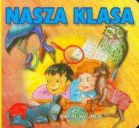 Klasywa wierszyka - Nasza klasa LIWONA. Autor: Wejner Rafał. SmakLiter.pl Okładka książki Klasywa wierszyka - Nasza klasa LIWONA