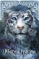Klątwa tygrysa. Autor: Houck Colleen. SmakLiter.pl Okładka książki Klątwa tygrysa