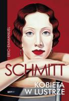 Kobieta w lustrze broszura. Autor: Eric-Emmanuel Schmitt. SmakLiter.pl Okładka książki Kobieta w lustrze broszura