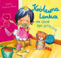 Okładka książki Królewna Lenka nie chce być grzeczna