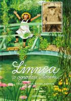 Linnea w ogrodzie Moneta. Autor: Christina Bjork, Lena Anderson. SmakLiter.pl Okładka książki Linnea w ogrodzie Moneta