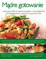 Mądre gotowanie Bellona. Autor: Lucy Doncaster. SmakLiter.pl Okładka książki Mądre gotowanie Bellona