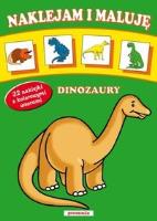 Okładka książki Naklejam i maluję Dinozaury w.2013 SIEDMIORÓG