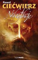Nekrofikcje. Autor: Ciećwierz Paweł. SmakLiter.pl Okładka książki Nekrofikcje