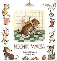 Nocnik Maksa. Autor: Lindgren Barbro. SmakLiter.pl Okładka książki Nocnik Maksa
