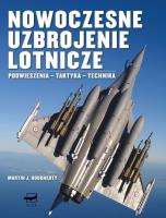 Nowoczesne uzbrojenie lotnicze. Podwieszenia.... Autor: Martin J. Dougherty. SmakLiter.pl Okładka książki Nowoczesne uzbrojenie lotnicze. Podwieszenia...
