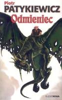 Odmieniec. Autor: Patykiewicz Piotr. SmakLiter.pl Okładka książki Odmieniec