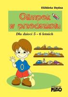 Olimpek w przedszkolu. Autor: Elżbieta Dędza. SmakLiter.pl Okładka książki Olimpek w przedszkolu