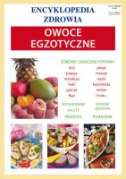 Owoce egzotyczne. Autor: Anna Smaza. SmakLiter.pl Okładka książki Owoce egzotyczne